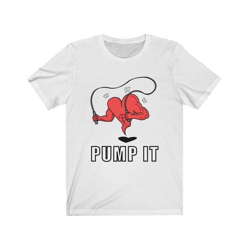 Pump It T-Shirt