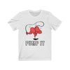 Pump It T-Shirt