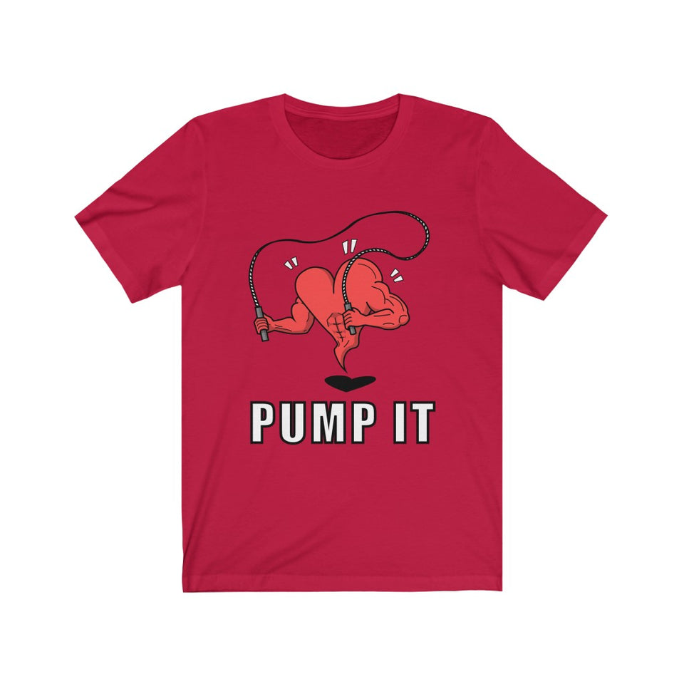 Pump It T-Shirt