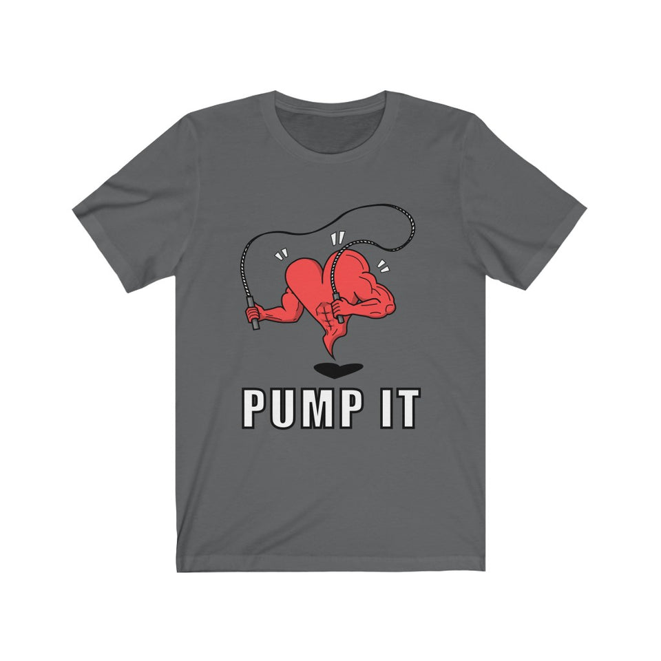 Pump It T-Shirt